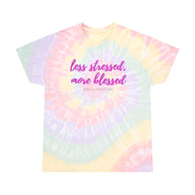 Load image into Gallery viewer, &quot;Less Stressed, More Blessed&quot; Tie-Dye Tee
